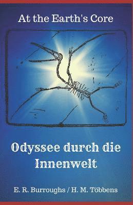 Edgar Rice Burroughs - Odyssee durch die Innenwelt, Häftad