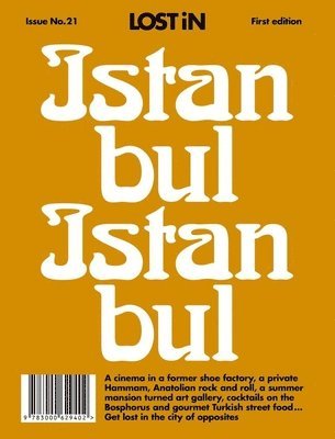 LOST iN - LOST iN Istanbul (First Edition), Häftad. Tillgänglighet: Lägg i varukorg