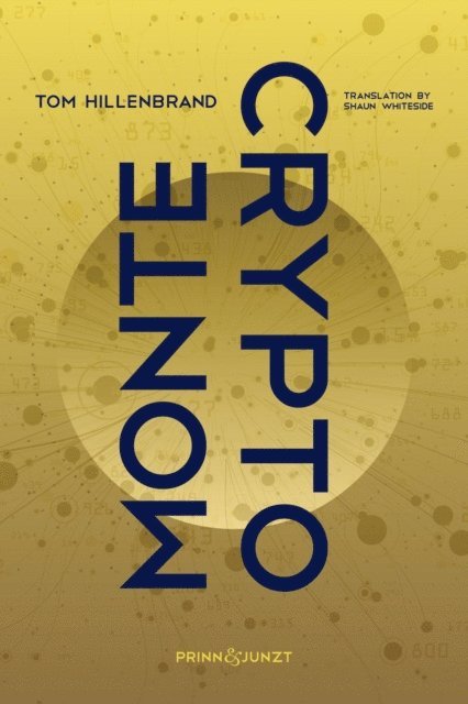 Tom Hillenbrand - Montecrypto, E-bok