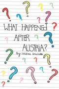 What happened after Austria?