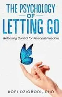Psychology of Letting Go