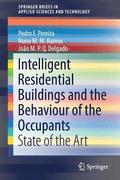 Intelligent Residential Buildings and the Behaviour of the Occupants