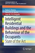 Intelligent Residential Buildings and the Behaviour of the Occupants