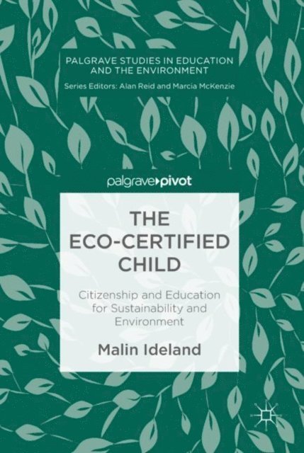 Malin Ideland - Eco-Certified Child, E-bok