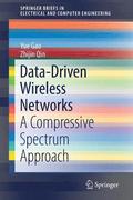 Data-Driven Wireless Networks