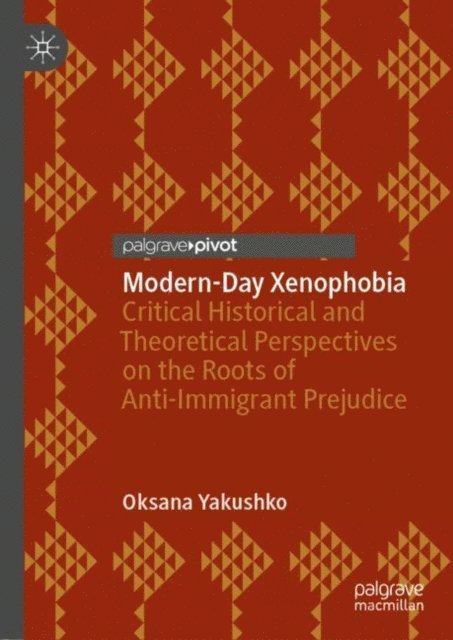 Oksana Yakushko - Modern-Day Xenophobia, E-bok