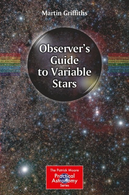 Martin Griffiths - Observer's Guide to Variable Stars, E-bok