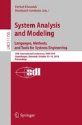 System Analysis and Modeling. Languages, Methods, and Tools for Systems Engineering