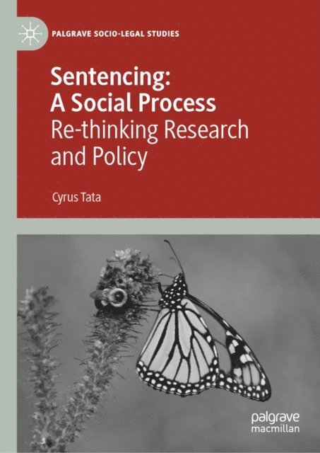 Cyrus Tata - Sentencing: A Social Process, E-bok
