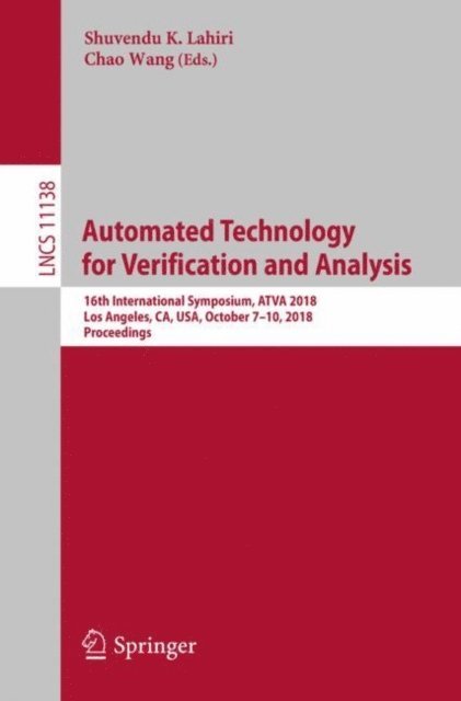 Chao Wang, Shuvendu K. Lahiri - Automated Technology for Verification and Analysis, E-bok