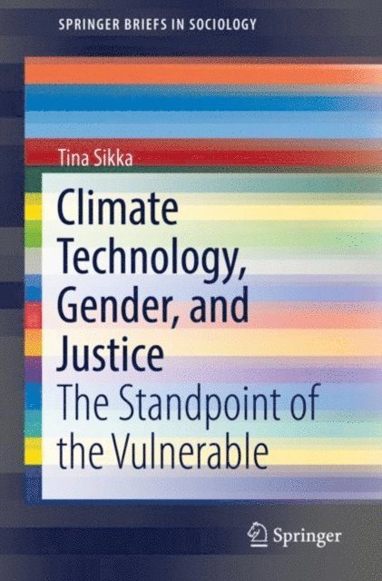 Tina Sikka - Climate Technology, Gender, and Justice, E-bok