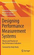 Designing Performance Measurement Systems