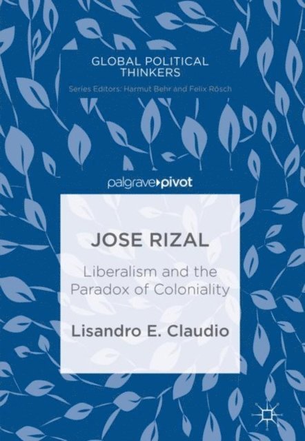 Lisandro E. Claudio - Jose Rizal, E-bok