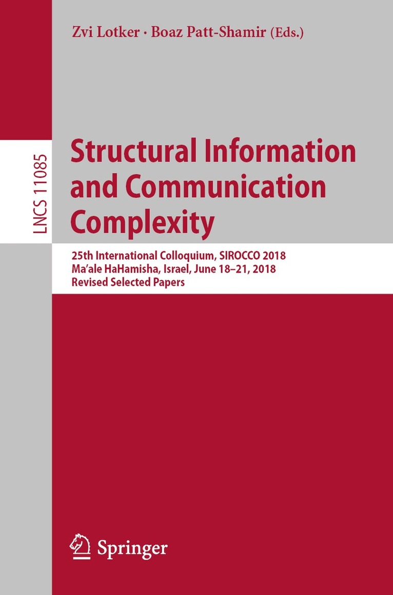 Zvi Lotker, Boaz Patt-Shamir - Structural Information and Communication Complexity, Häftad