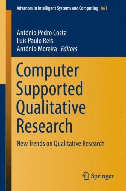 Antonio Moreira, Luis  Paulo Reis, Antonio Pedro Costa - Computer Supported Qualitative Research, E-bok