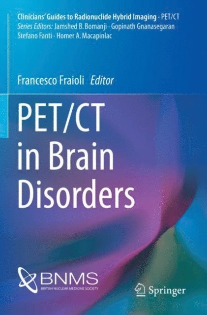Francesco Fraioli - PET/CT in Brain Disorders, E-bok