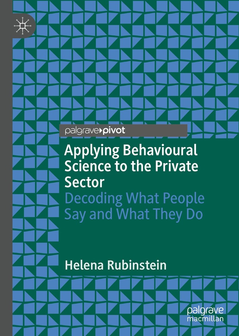 Helena Rubinstein - Applying Behavioural Science to the Private Sector, Inbunden. Tillgänglighet: Lägg i varukorg