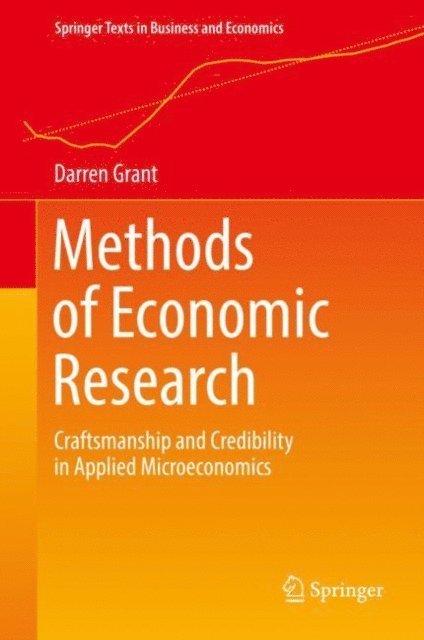 Darren Grant - Methods of Economic Research, E-bok