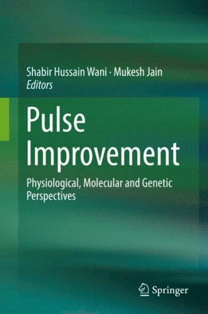 Mukesh Jain, Shabir Hussain Wani - Pulse Improvement, E-bok