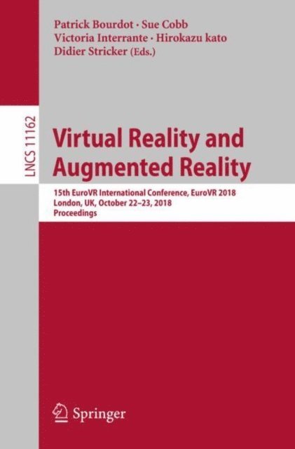 Didier Stricker, Hirokazu kato, Victoria Interrante, Sue Cobb, Patrick Bourdot - Virtual Reality and Augmented Reality, E-bok