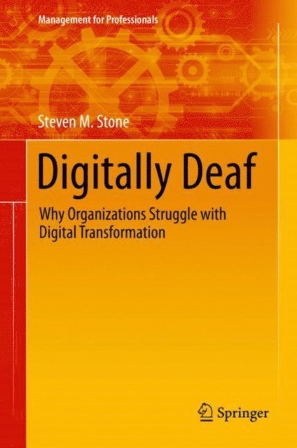 Steven M. Stone - Digitally Deaf, E-bok