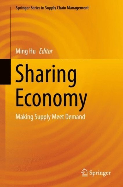 Ming Hu - Sharing Economy, E-bok