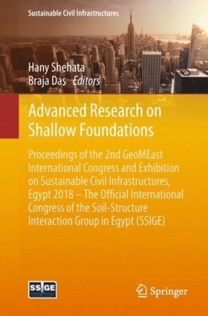 Braja Das, Hany Shehata - Advanced Research on Shallow Foundations, E-bok