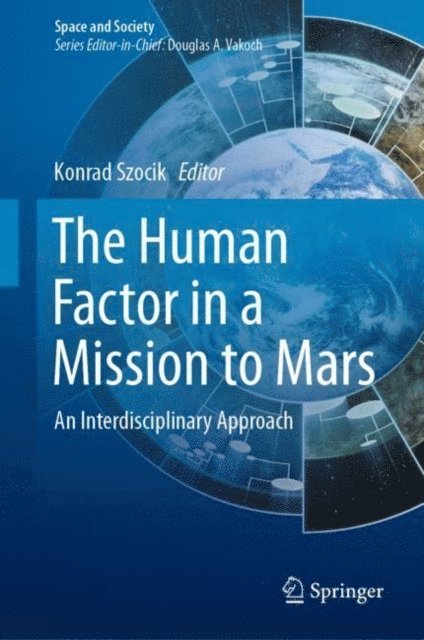 Konrad Szocik - Human Factor in a Mission to Mars, E-bok