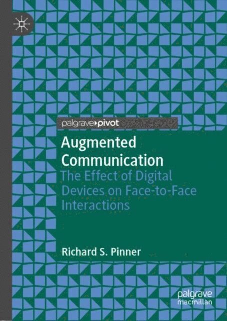 Richard S. Pinner - Augmented Communication, E-bok