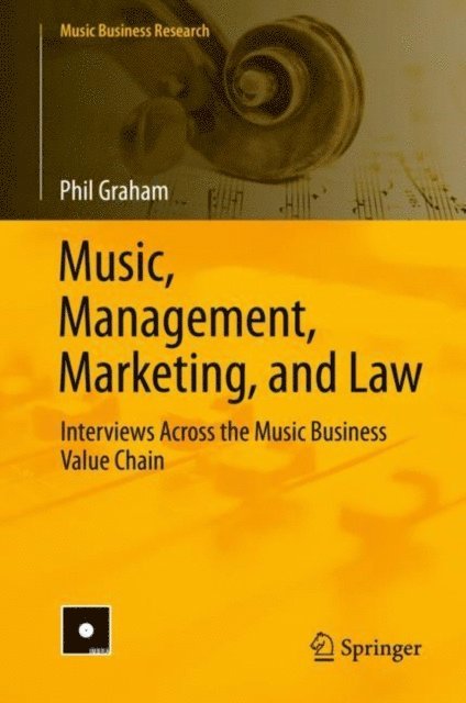 Phil Graham - Music, Management, Marketing, and Law, E-bok