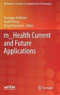 m_Health Current and Future Applications
