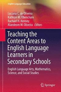 Teaching the Content Areas to English Language Learners in Secondary Schools