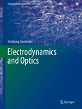 Electrodynamics and Optics