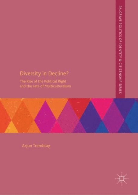 Arjun Tremblay - Diversity in Decline?, E-bok