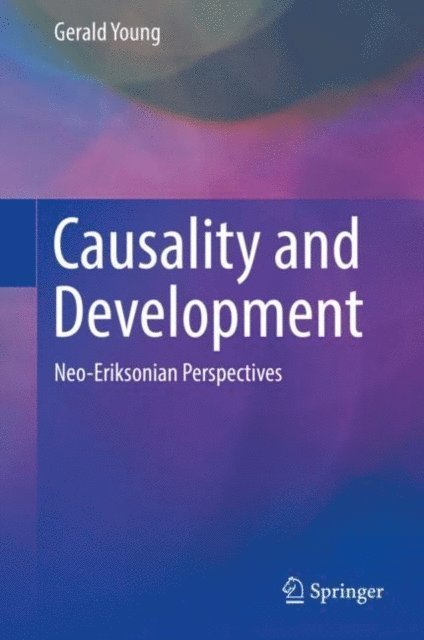 Gerald Young - Causality and Development, E-bok