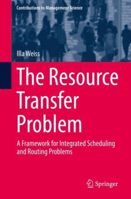 Illa Weiss - Resource Transfer Problem, E-bok