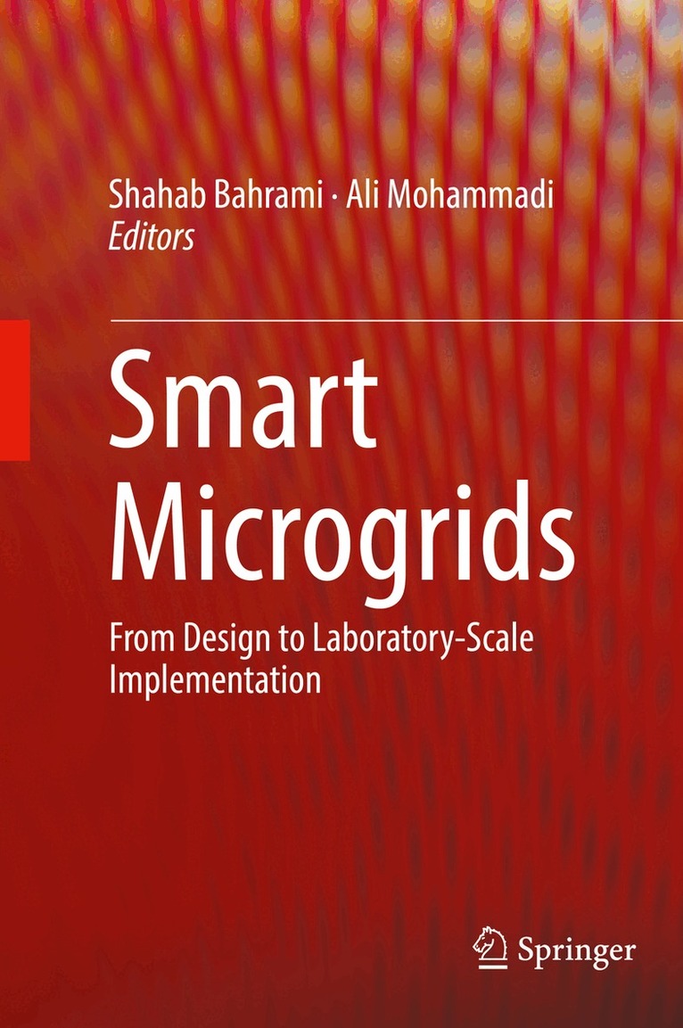 Shahab Bahrami, Ali Mohammadi - Smart Microgrids, Inbunden. Tillgänglighet: Lägg i varukorg