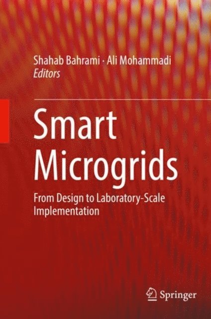 Ali Mohammadi, Shahab Bahrami - Smart Microgrids, E-bok. Tillgänglighet: Lägg i varukorg