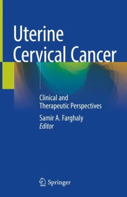 Samir A. Farghaly - Uterine Cervical Cancer, E-bok. Tillgänglighet: Lägg i varukorg