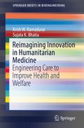 Reimagining Innovation in Humanitarian Medicine