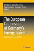 The European Dimension of Germanys Energy Transition