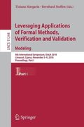 Leveraging Applications of Formal Methods, Verification and Validation. Modeling