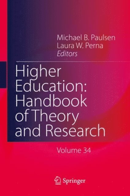 Laura W. Perna, Michael B. Paulsen - Higher Education: Handbook of Theory and Research, E-bok