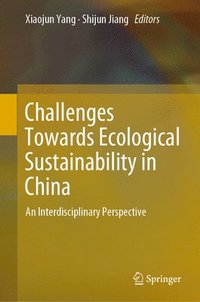 Challenges Towards Ecological Sustainability in China