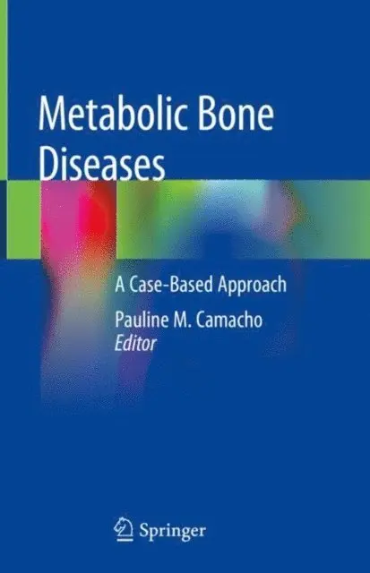 Pauline M. Camacho - Metabolic Bone Diseases, E-bok. Tillgänglighet: Lägg i varukorg