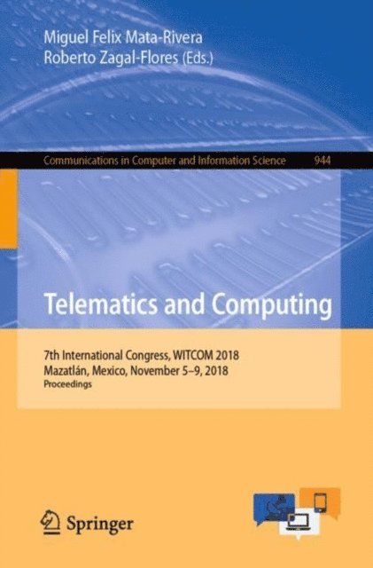 Roberto Zagal-Flores, Miguel Felix Mata-Rivera - Telematics and Computing, E-bok