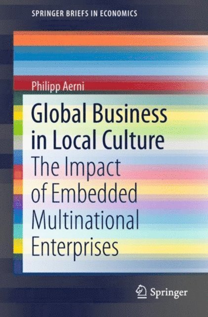 Philipp Aerni - Global Business in Local Culture, E-bok
