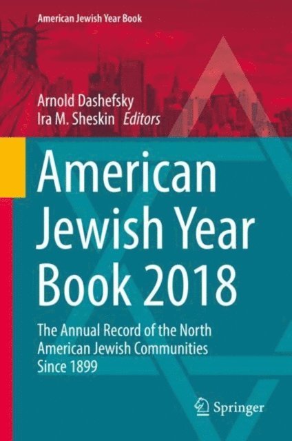 Ira M. Sheskin, Arnold Dashefsky - American Jewish Year Book 2018, E-bok