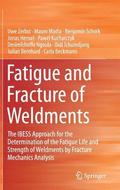 Fatigue and Fracture of Weldments