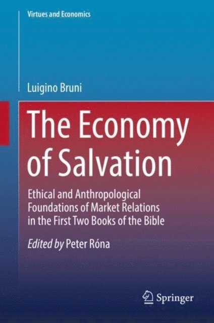Luigino Bruni - Economy of Salvation, E-bok